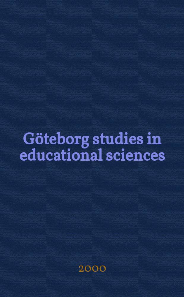 Göteborg studies in educational sciences : Cognitive abilities - aspects of structure ...