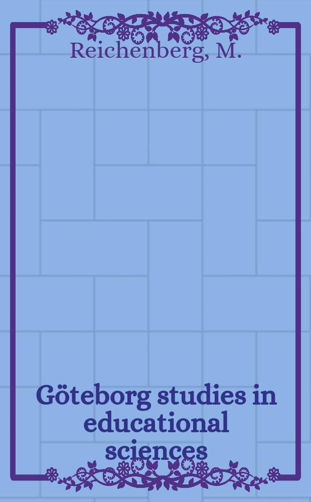 Göteborg studies in educational sciences : Röst och kausalitet i lärobokster