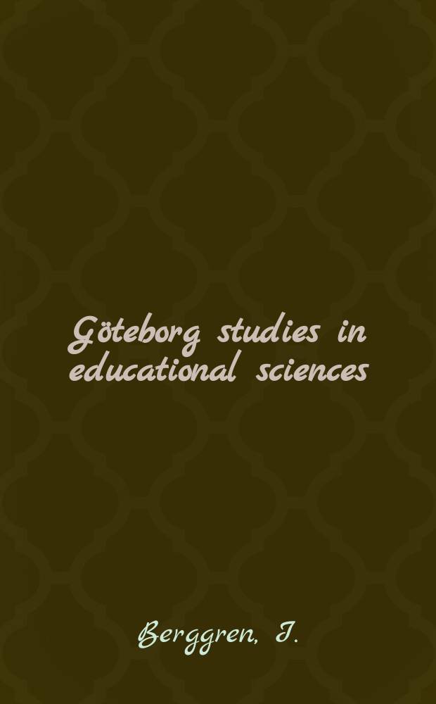 Göteborg studies in educational sciences : Identitet, kön och klass