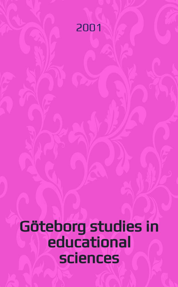 G&ouml;teborg studies in educational sciences : Studentenes forestillinger ...