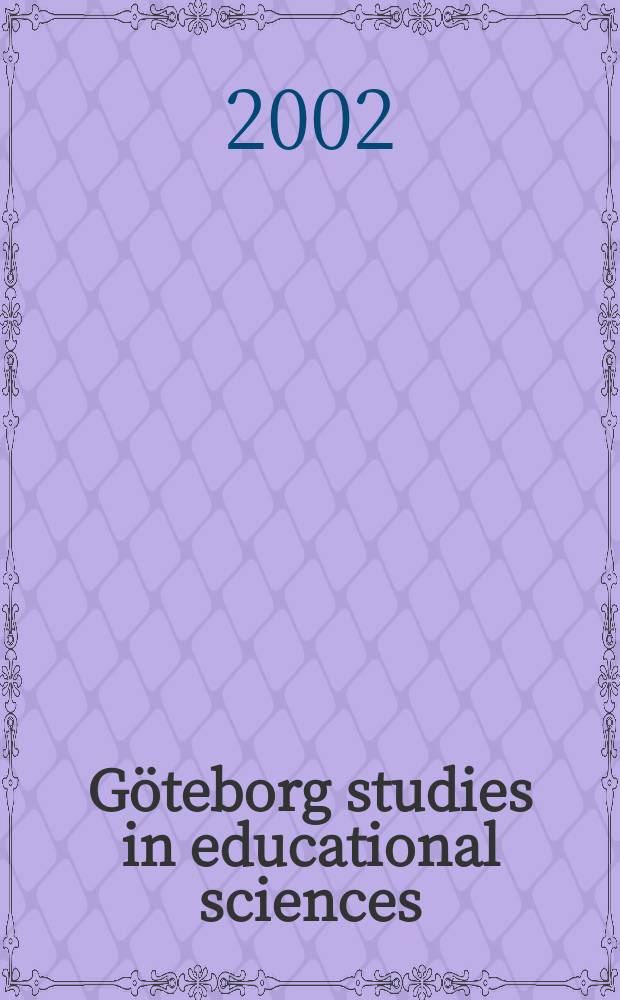 Göteborg studies in educational sciences : Vila och lärande om vila