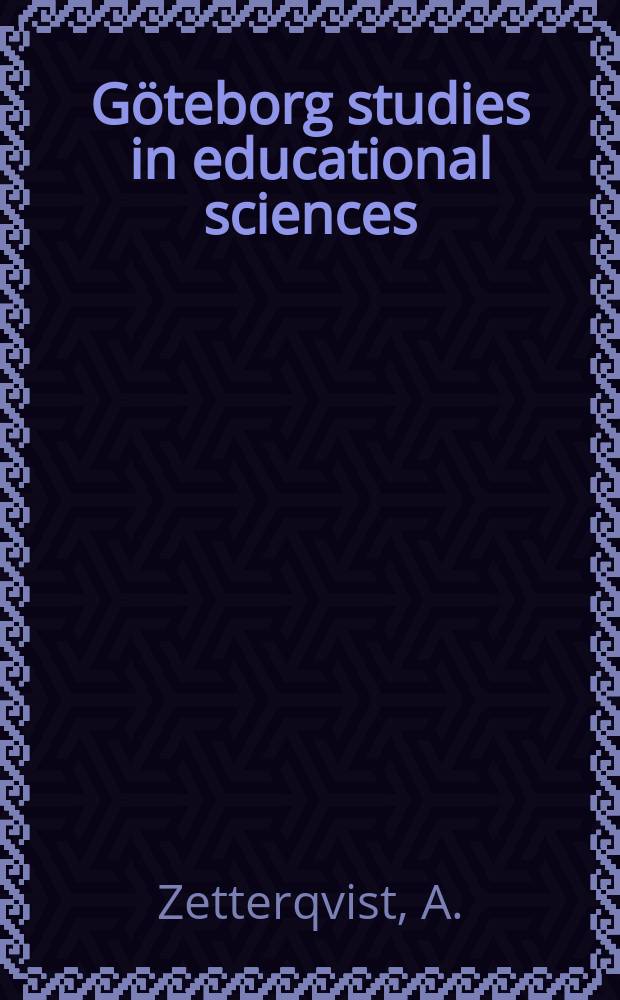 Göteborg studies in educational sciences : Ämnesdidaktisk kompetens i evolutionsbiologi