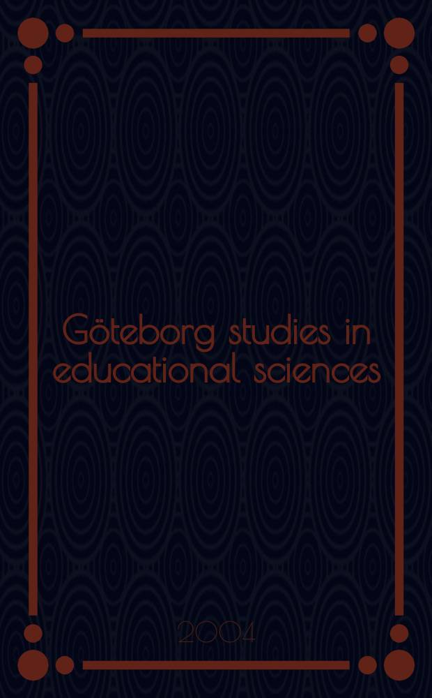 Göteborg studies in educational sciences : Renderings & reasoning
