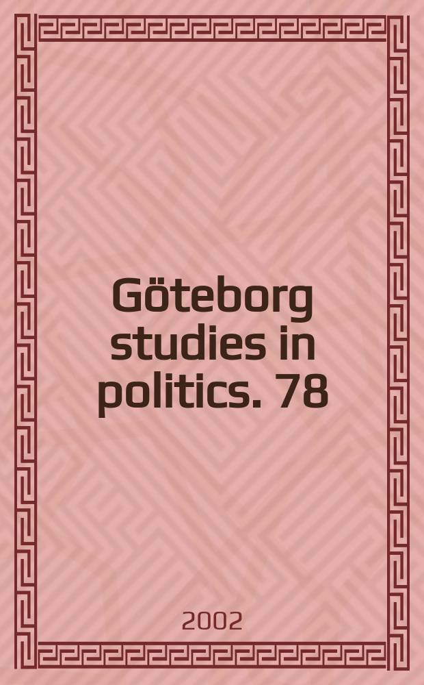 Göteborg studies in politics. 78 : The personal and the political