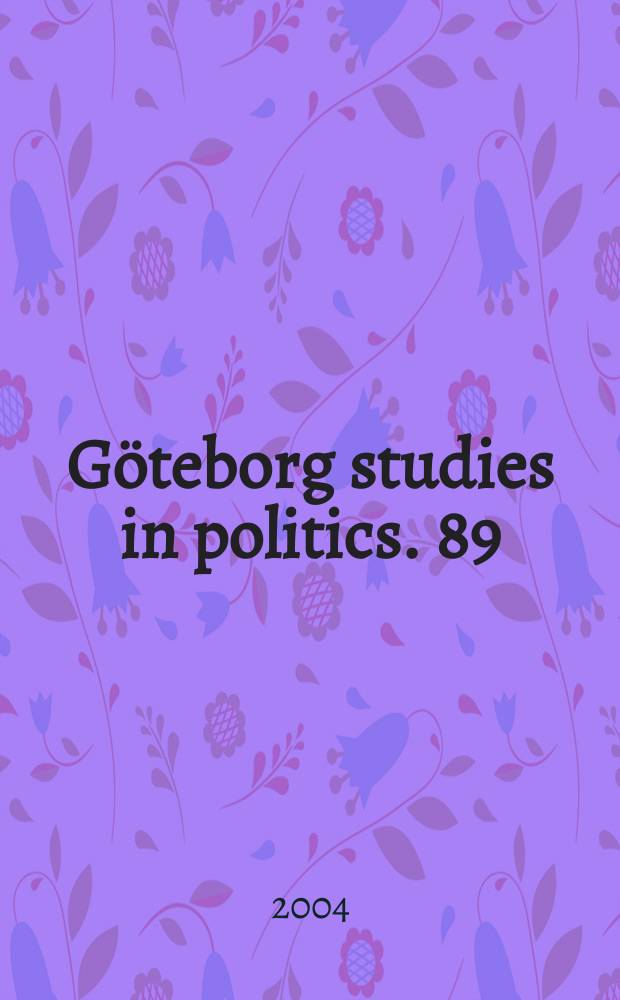 Göteborg studies in politics. 89 : At the command of God?