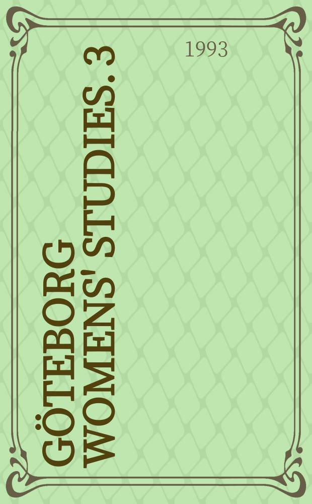 Göteborg womens' studies. 3 : Från Eddan till Ellen Key