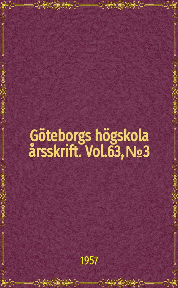 Göteborgs högskola årsskrift. Vol.63, №3 : The readership of the periodical press in Mid-Victorian Britain