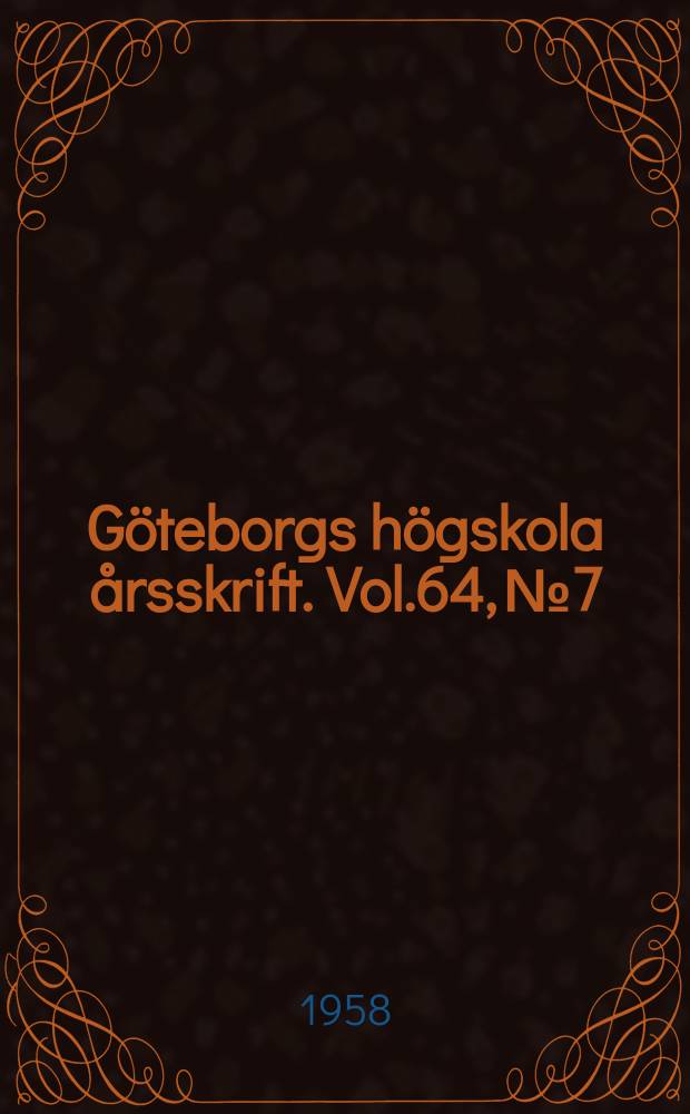 Göteborgs högskola årsskrift. Vol.64, №7 : Darwin and the general reader