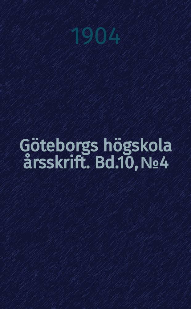 Göteborgs högskola årsskrift. Bd.10, №4 : Nya gotländska studier