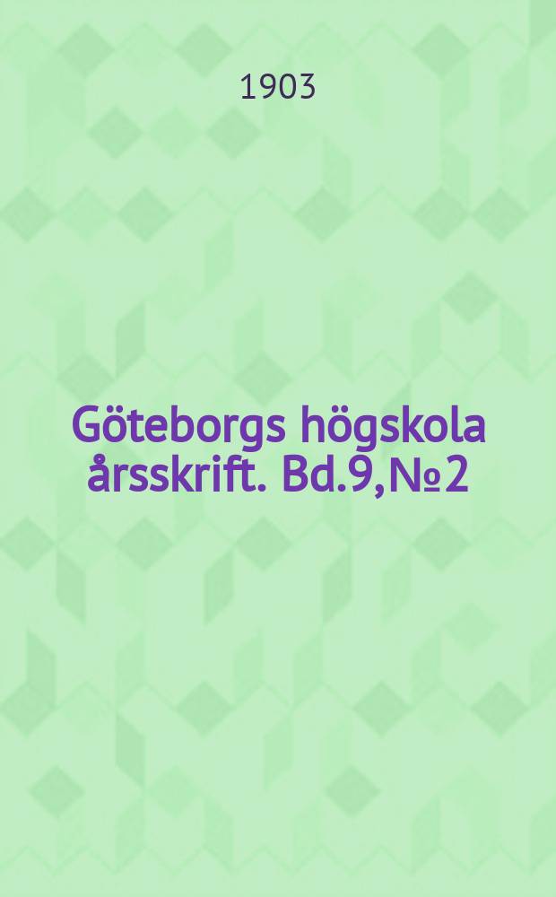 Göteborgs högskola årsskrift. Bd.9, №2 : Studier till Danmarks reformations historia från Fredrik I:s död till slutet af grevefejden