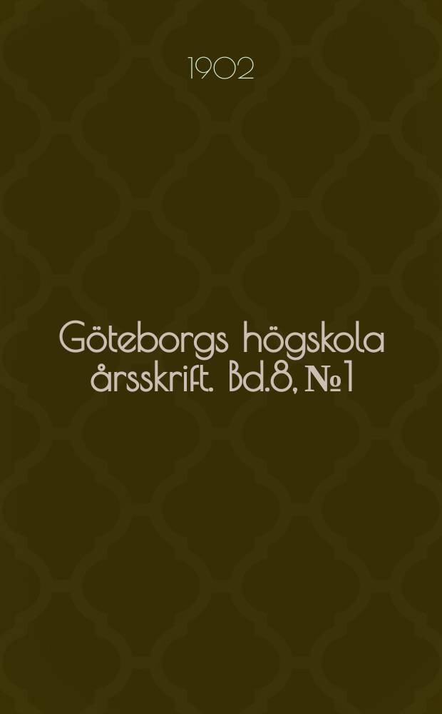 Göteborgs högskola årsskrift. Bd.8, №1 : Franska språket i England