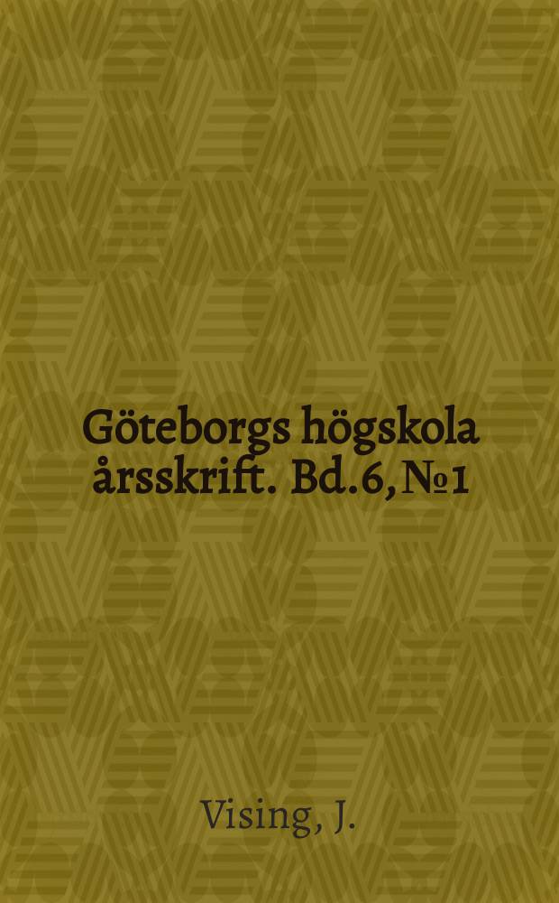 Göteborgs högskola årsskrift. Bd.6, №1 : Franska språket i England