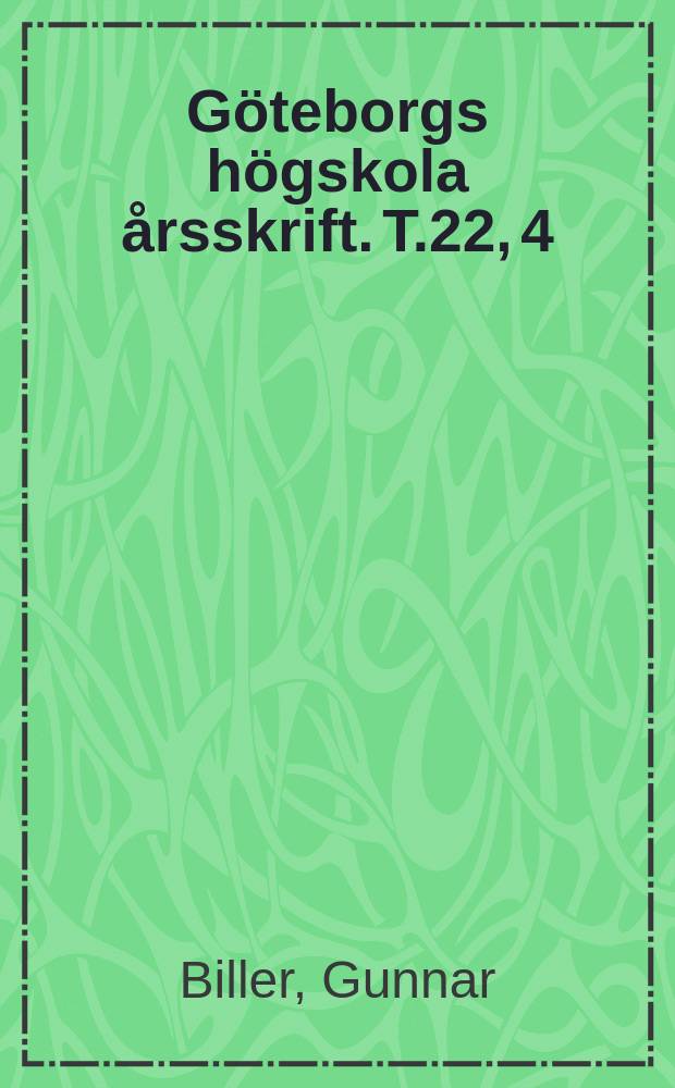 Göteborgs högskola årsskrift. [T.22], 4 : Étude sur le style des premiers romans français en vers (1150-75)