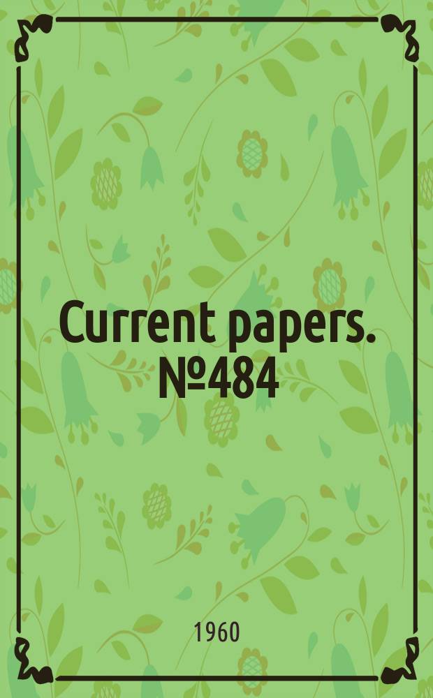Current papers. №484 : Aspects of insect contamination in relation to laminar flow aircraft