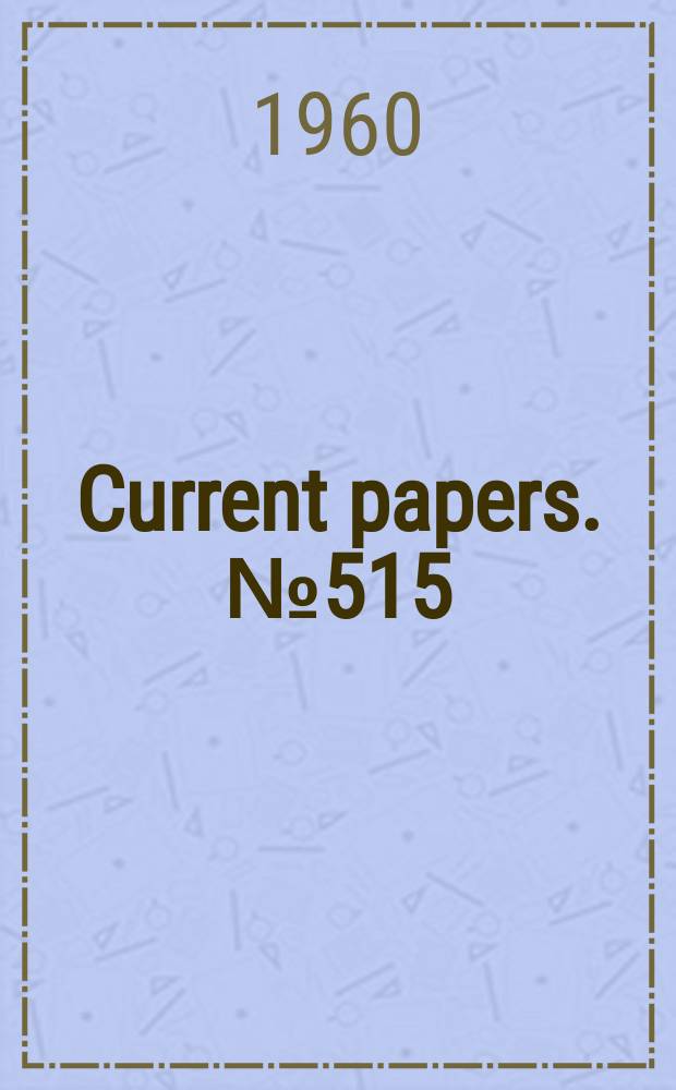 Current papers. №515 : Static tests on a conical centre-body supersonic air intake with an auxiliary air inlet slot