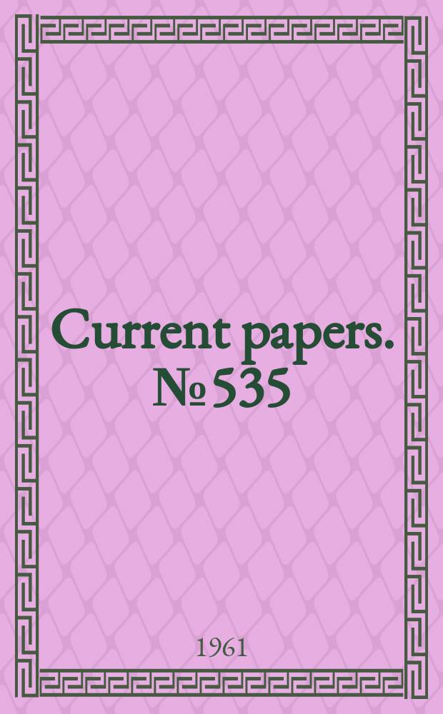 Current papers. №535 : The fatigue strength characteristics of a single spar wing