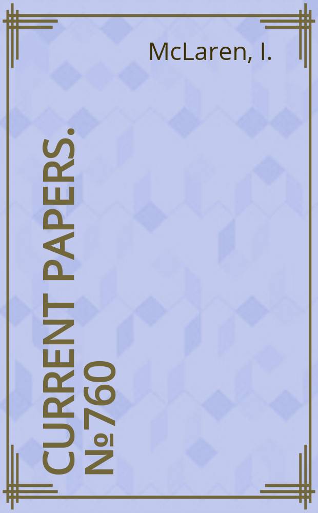 Current papers. №760 : Calibration methods for the accurate assessment of the static and dynamic performance of some flight test instruments