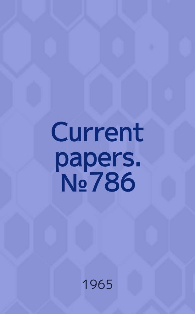 Current papers. №786 : Effects of varied loading paths on fatigue endurances