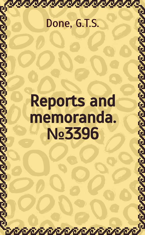 Reports and memoranda. №3396 : The effect of linear damping on flutter speed