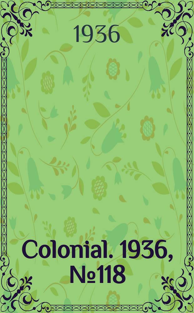 Colonial. 1936, №118 : Report on the administration of Cameroons under British mandate for the year 1935