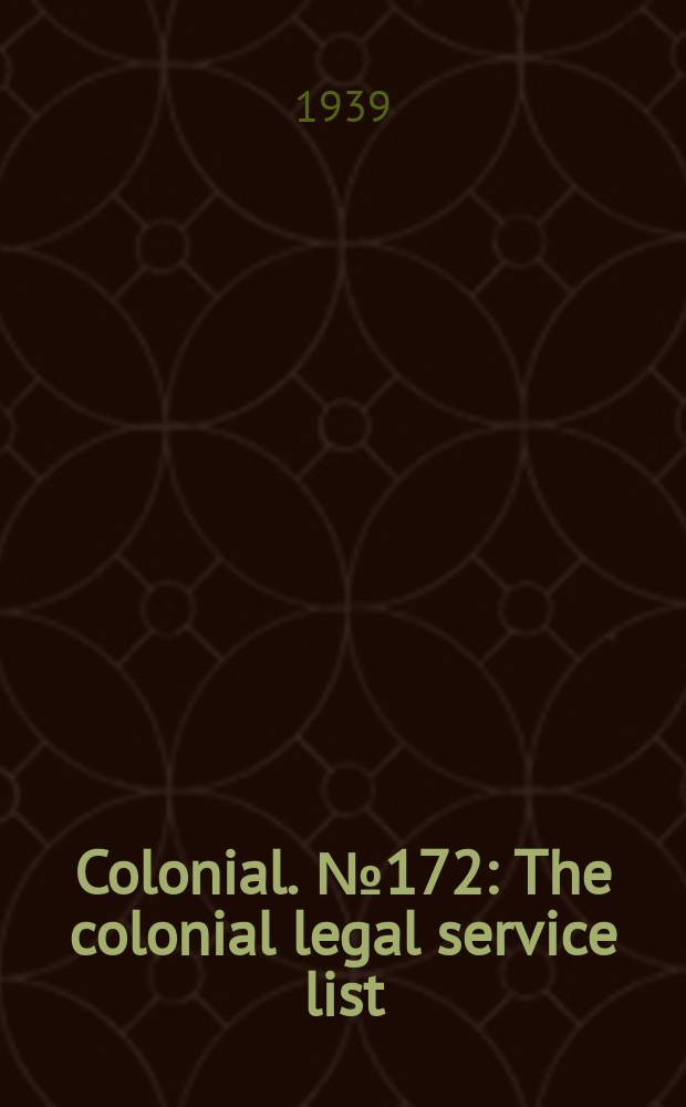 Colonial. №172 : The colonial legal service list