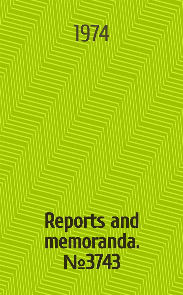 Reports and memoranda. №3743 : Some calculations for air resonance...