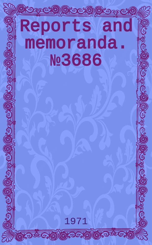 Reports and memoranda. №3686 : Theoretical assessment of the general stability