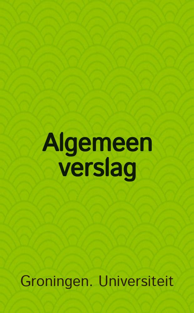 Algemeen verslag