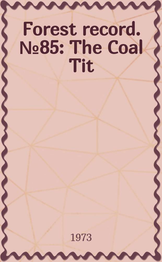 Forest record. №85 : The Coal Tit