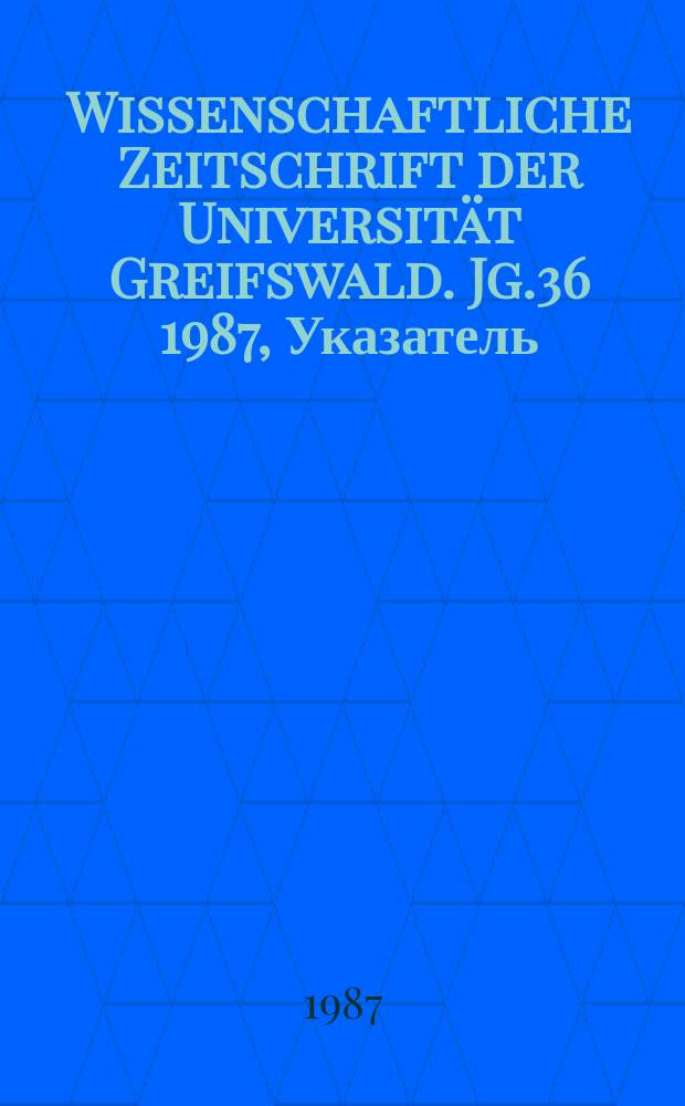 Wissenschaftliche Zeitschrift der Universität Greifswald. Jg.36 1987, Указатель : Georg Friedrich Kersting (1785-1847)