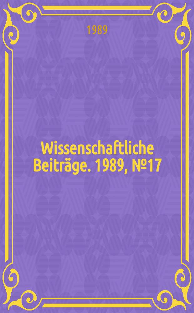 Wissenschaftliche Beiträge. 1989, № 17 : Phonetik des Deutschen