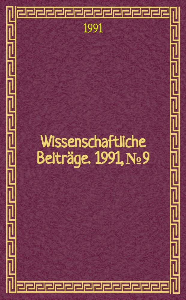 Wissenschaftliche Beitr&auml;ge. 1991, № 9 : Gibt es weibliches Schreiben? Schriftstellerinnen in Schweden und der DDR