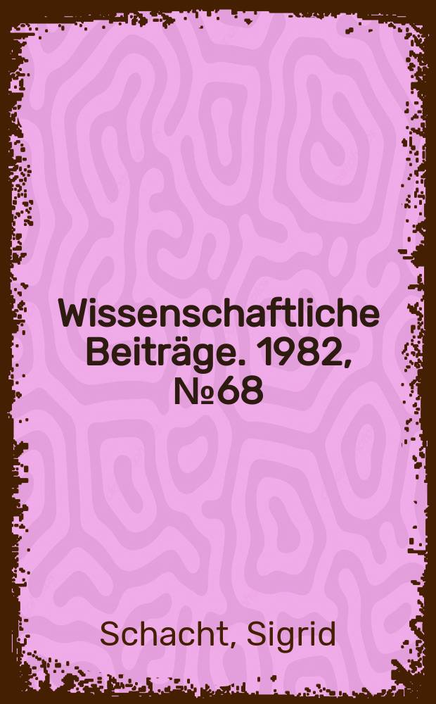 Wissenschaftliche Beiträge. 1982, № 68 : Die Nordischen Hohlwulste der frühen Eisenzeit