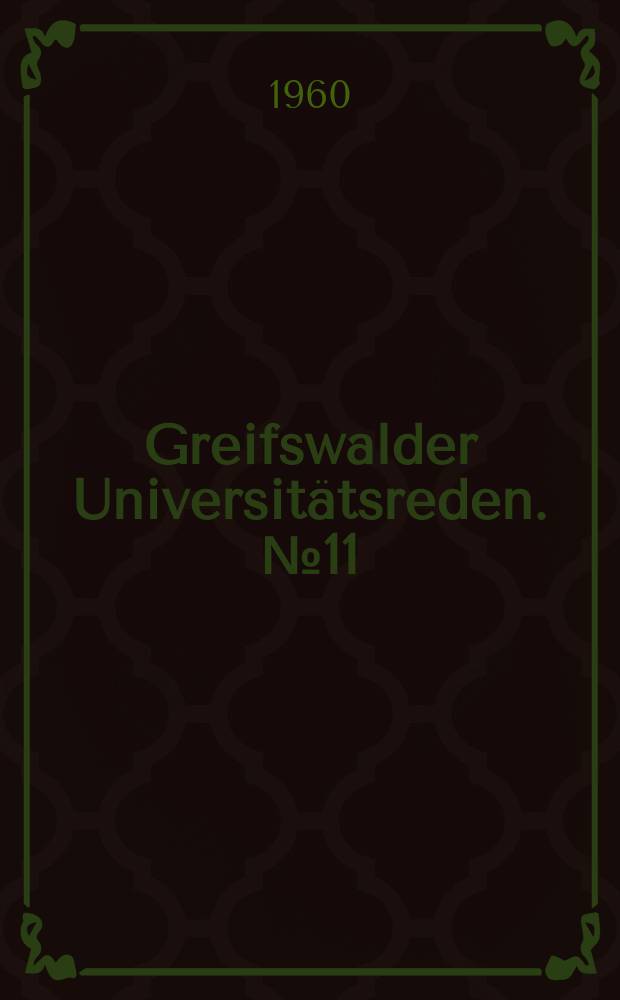 Greifswalder Universitätsreden. №11 : Ernst Moritz Arndt und die russische Befreiungsbewegung 1812
