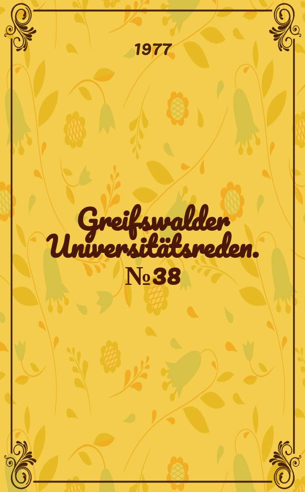 Greifswalder Universitätsreden. №38 : Licht und Leben