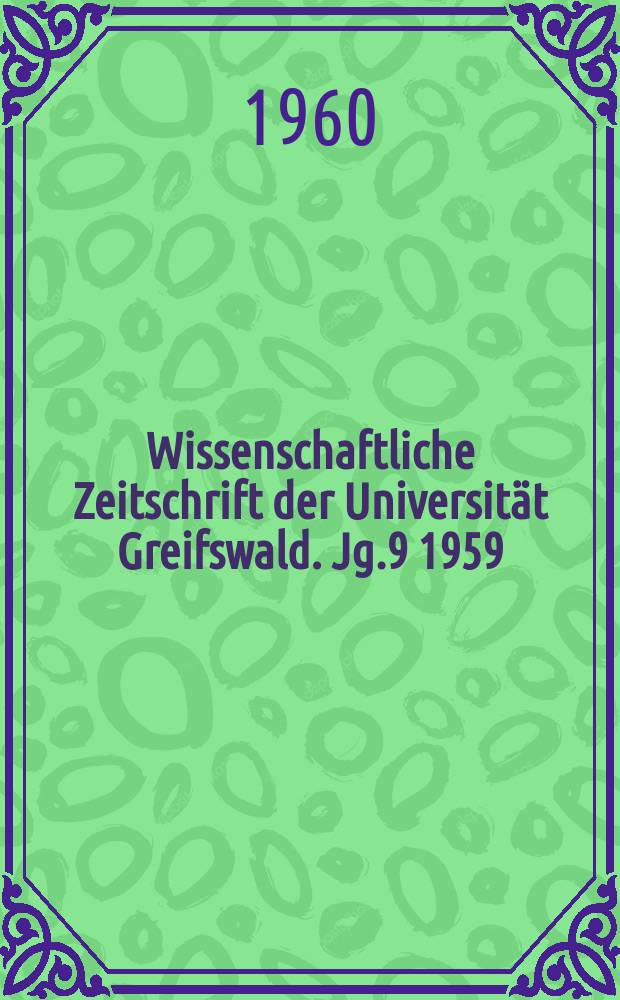 Wissenschaftliche Zeitschrift der Universität Greifswald. Jg.9 1959/1960, Указатель : Medizinische Abteilung