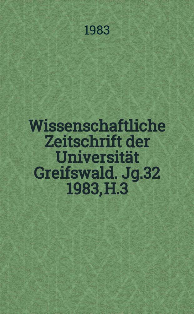 Wissenschaftliche Zeitschrift der Universität Greifswald. Jg.32 1983, H.3/4 : Regulation des Stoffwechsels primärer und sekundärer Photosyntheseprodukte in pflanzlichen Organismen
