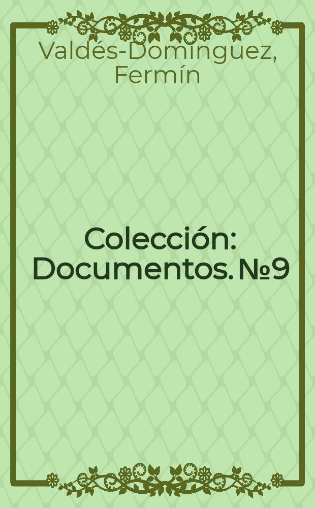 Colección : Documentos. №9 : Diario de soldado