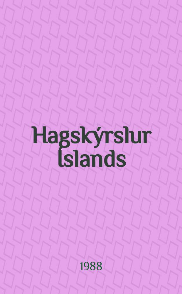 Hagskýrslur Íslands = Statistics of Iceland