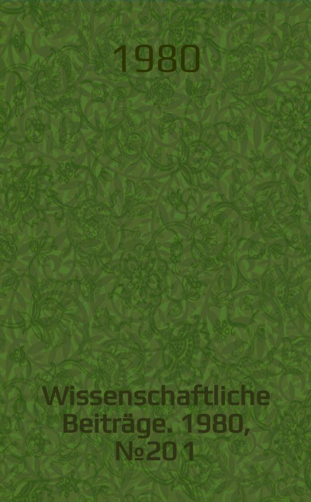 Wissenschaftliche Beiträge. 1980, № 20 [1] : Saatgutvitalität und Pflanzenertrag