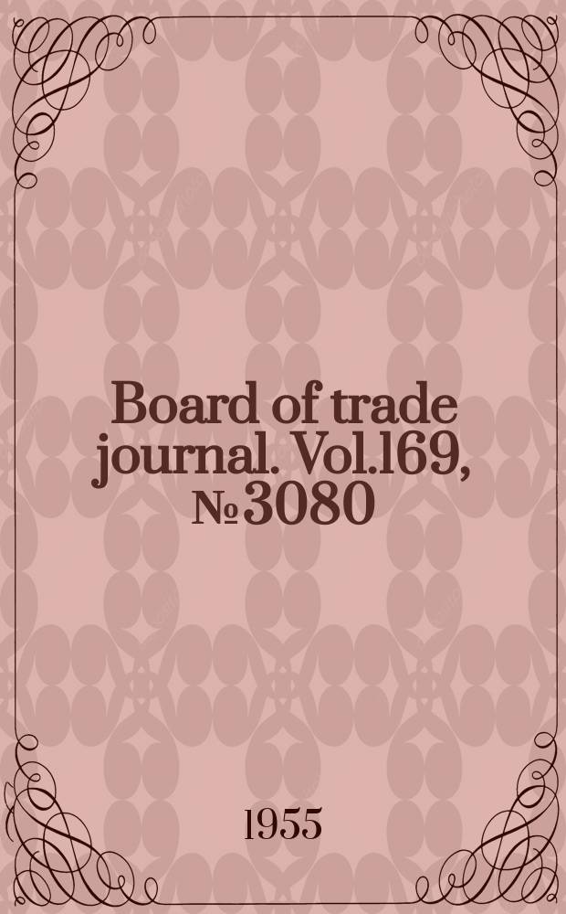 Board of trade journal. Vol.169, №3080