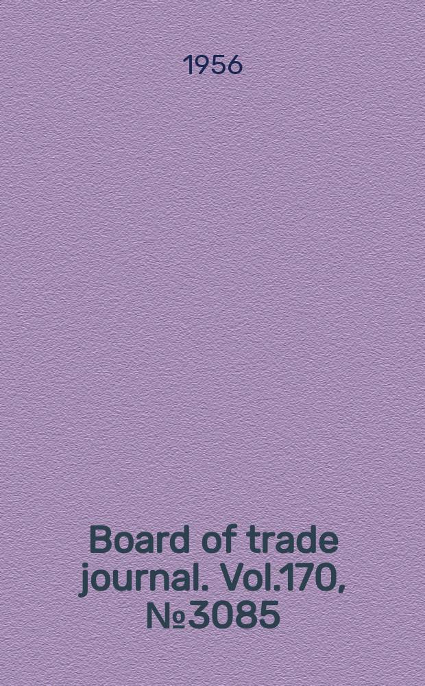 Board of trade journal. Vol.170, №3085