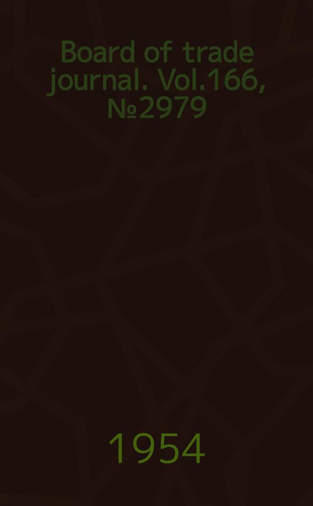 Board of trade journal. Vol.166, №2979