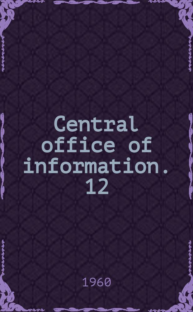 Central office of information. 12 : Health in the United Kingdom dependencies