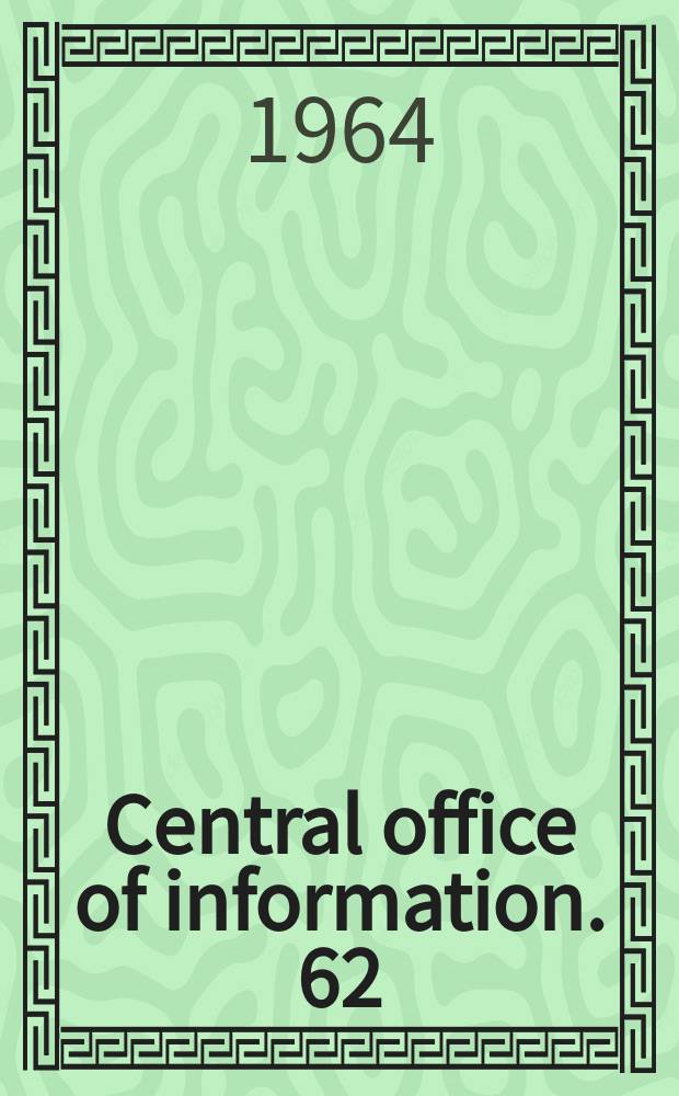 Central office of information. 62 : Financial and technical aid from Britain