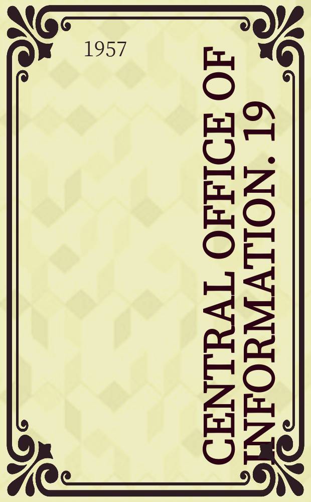 Central office of information. 19 : The making of Ghana
