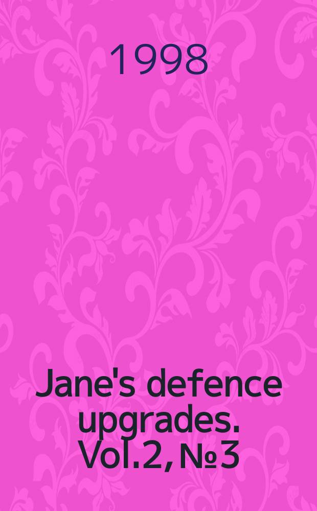 Jane's defence upgrades. Vol.2, №3