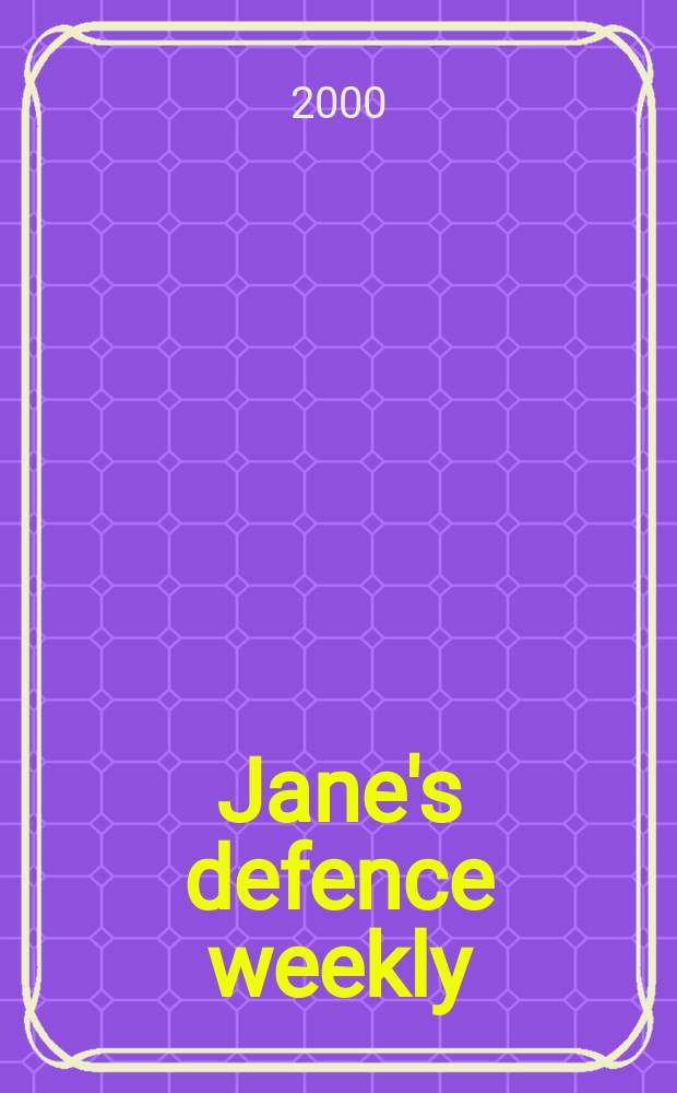 Jane's defence weekly : An intern. Thomson publ. Vol.33, №2