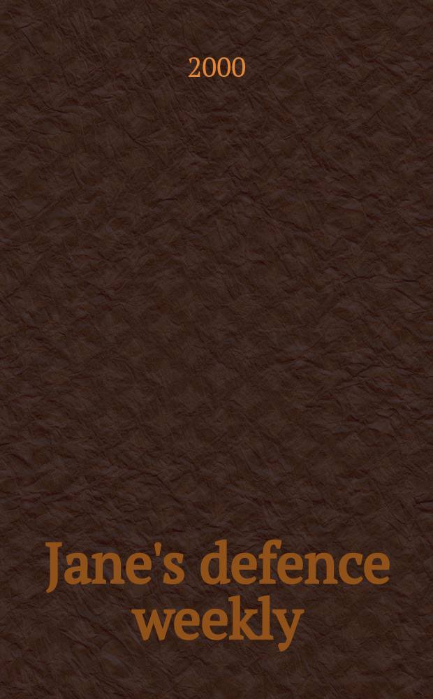 Jane's defence weekly : An intern. Thomson publ. Vol.34, №18
