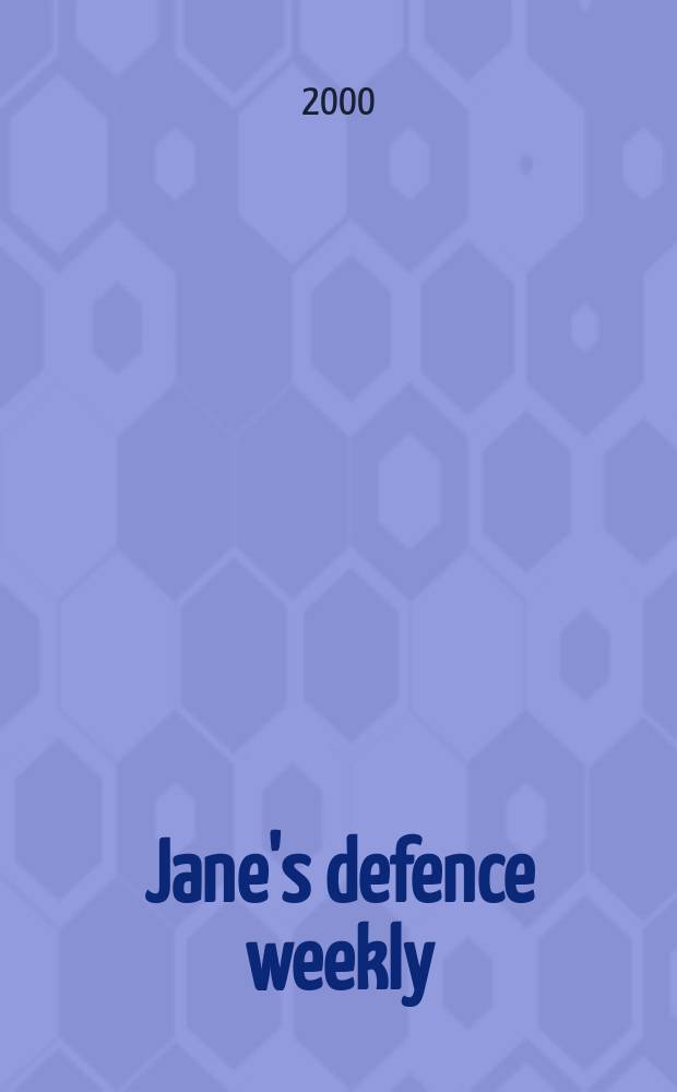 Jane's defence weekly : An intern. Thomson publ. Vol.34, №20